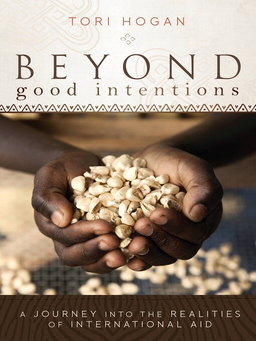 Title details for Beyond Good Intentions by Tori Hogan - Available
